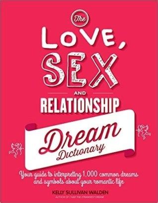 read online love sex relationship dream dictionary Doc